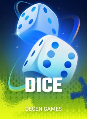 Dice